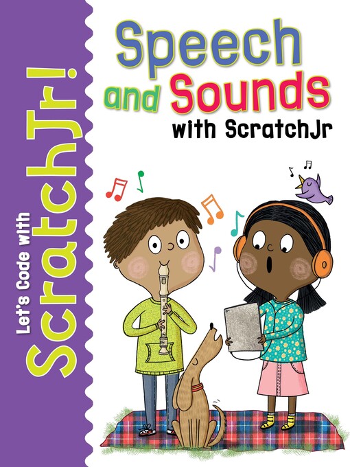 Title details for Speech and Sounds with ScratchJr by Dr. Tracy Gardner - Available
